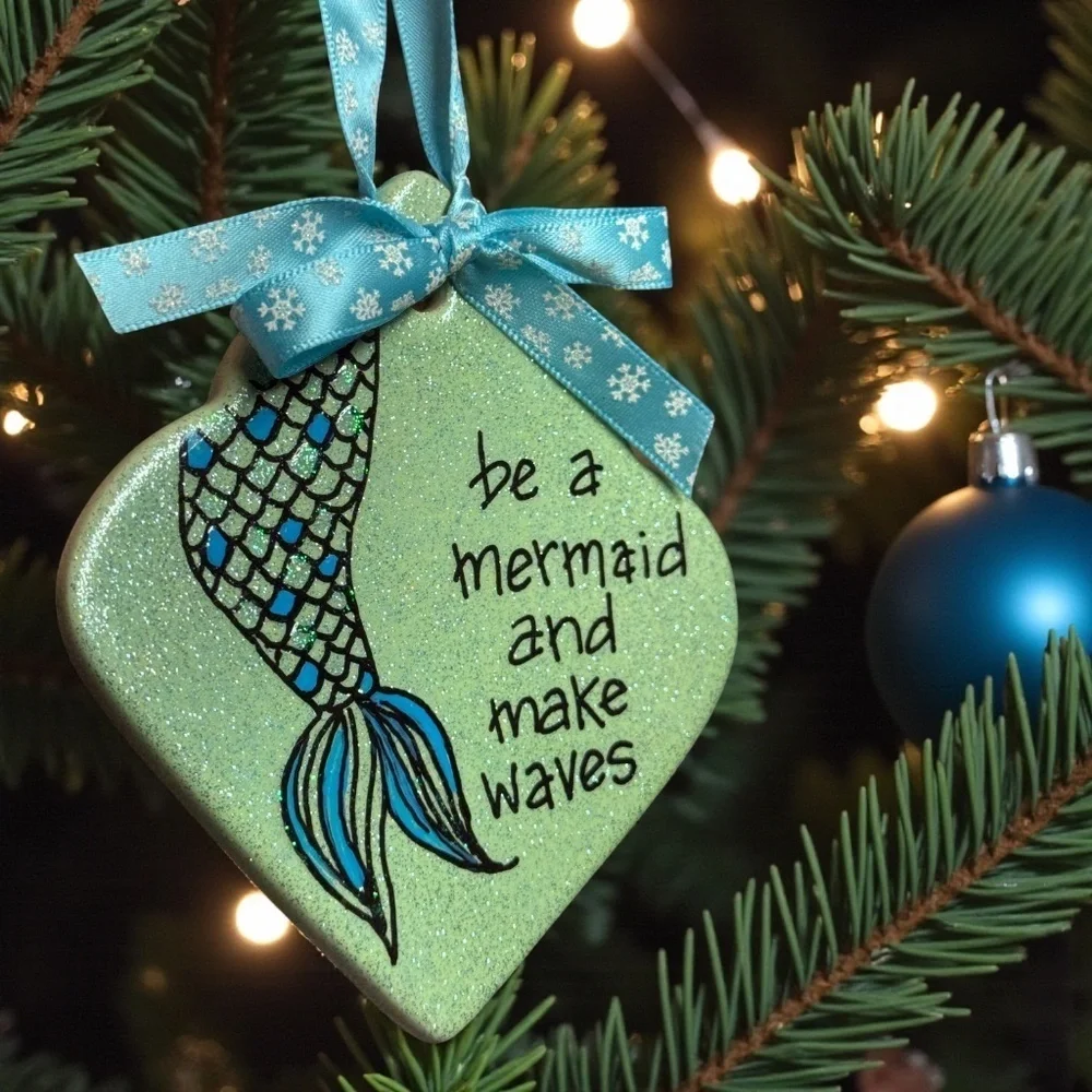 Mermaid Christmas Ornament: “Be a Mermaid and Make Waves” Glitter Handmade Decor
